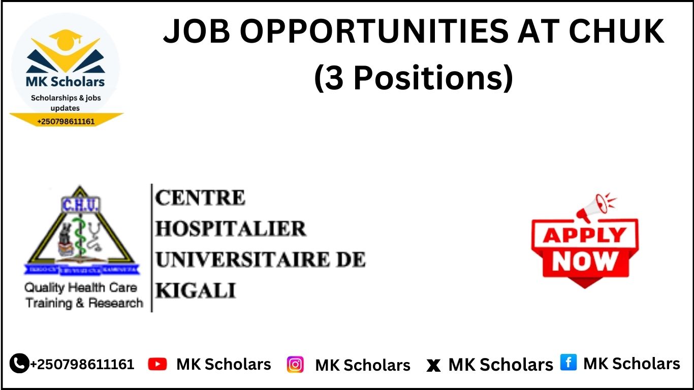 JOB OPPORTUNITIES AT CHUK (3 Positions)